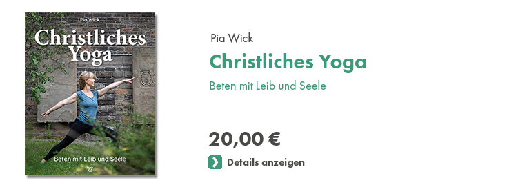 Wick: Christliches Yoga
